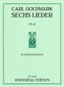 6 LIEDER OP.46 FUER GESANG UND KLAVIER