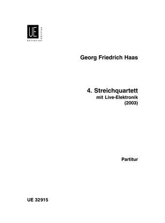 Streichquartett Nr.4 fr Streichquartett mit Live-Elektronik Partitur
