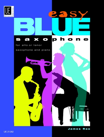 Easy blue saxophone: for alto (tenor) saxophone and piano