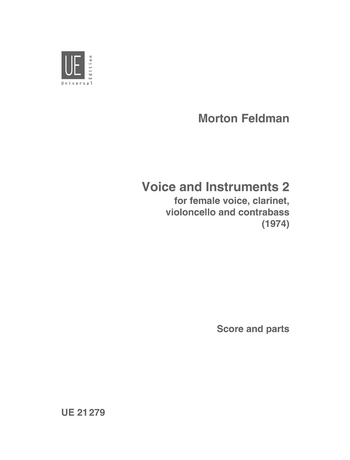 Voice and instruments 2 fr Frauenstimme, Klarinette, Violoncello und Kontraba,  Partitur und Stimmen