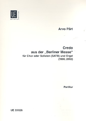 Credo aus der Berliner Messe fr Chor (Soli) und Orgel Partitur