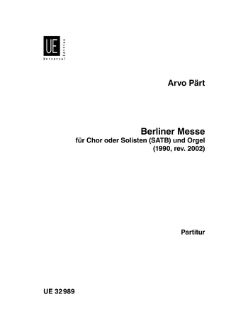 Berliner Messe fr Chor (oder Solisten) und Orgel Partitur