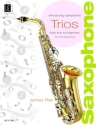 Introducing saxophone trios for 3 saxophones (alto or tenor) score and parts
