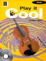 Play it cool (+CD) 10 easy pieces for viola and piano