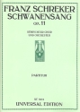 Schwanensang op.11 fr gem Chor und Orchester Partitur