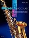Blue Baroque fr Saxophon (A/T) und Klavier