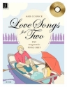Love Songs for Two (+CD) for piano duet score