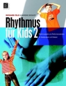 Rhythmus fr Kids Band 2 Rhythmus und Performancestcke fr Spielgruppen und Klassen