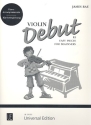Violin Debut (+CD) fr Violine und Klavier Klavierbegleitung
