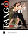 Tango Guitar Duets: fr 2 Gitarren Spielpartitur