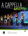 A cappella Grooving Band 2 fr gem Chor a cappella Partitur mit Auffhrungshinweisen