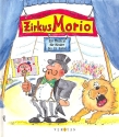 Zirkus Morio Musical fr Kinder bis 15 Jahre