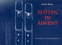 Flten im Advent fr 2 Melodie- und ein Harmonieinstrument (2Bfl,Git)