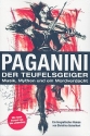 Paganini - der Teufelsgeiger  Musik, Mythen und ein Mordverdacht Roman