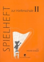 Harfenschule Band 2 Spielheft