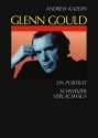 Glenn Gould Ein Portrait