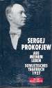 Sergej Prokofjew Aus meinem Leben Sowjetisches Tagebuch 1927