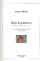 Bajo la palmera op.232,3 for 3 guitars score and parts