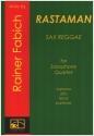 Rastaman fr 4 Saxophone (S(A)ATBar) Partitur und Stimmen (als Kopiervorlagen)