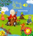 So klingt Bach (+Soundchip) Bilderbuch