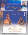 Auf preiset die Tage - Weihnachtschorle die mich begleiten (+CD)