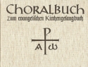 Choralbuch zum EKG fr Orgel Stammausgabe gebunden