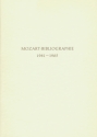 Mozart-Bibliographie 1981-1985 Mit Nachtrgen zur Mozart-Bibliographie bis 1980