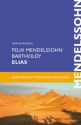 Felix Mendelssohn Bartholdy Elias