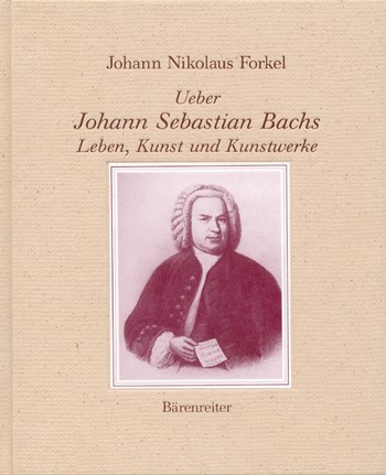 ber Johann Sebastian Bachs Leben, Kunst und Kunstwerk (geb)
