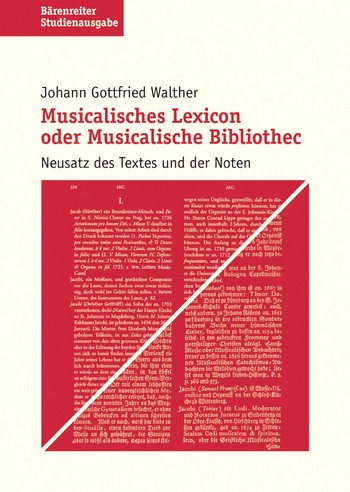 Musicalisches Lexicon oder Musicalische Bibliothec Ausgabe im Neusatz des Textes und der Noten