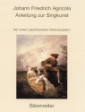 Anleitung zur Singkunst Reprint 1757 mit modern geschlsselten Notenbeispielen