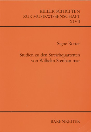 Studien zu den Streichquartetten von Wilhelm Stenhammar