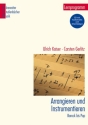 Arrangieren und Instrumentieren (+CD) Barock bis Pop Lernprogramm, Mit Arbeitsbgen und Audiotracks