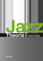 Jazztheorie Band 1 Harmonik und Skalen