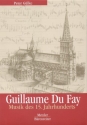 GUILLAUME DU FAY MUSIK DES 15. JAHRHUNDERTS