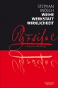 Weihe Werkstatt Wirklichkeit - Parsifal in Bayreuth 1882-1933