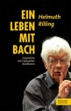 Ein Leben mit Bach  Gesprche mit Hanspeter Krellmann