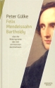 Felix Mendelssohn-Bartholdy