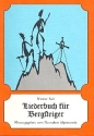 Liederbuch f�r Bergsteiger