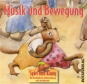 Musik und Bewegung  Spiel und Klang CD