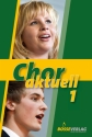 Chor aktuell Band 1  fr gem Chor a cappella Partitur