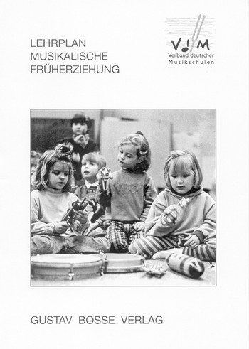 Lehrplan musikalische Frherziehung Verband deutscher Musikschulen
