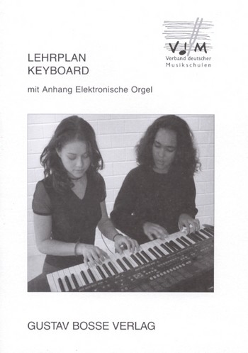 Lehrplan Keyboard mit Anhang Elektronische Orgel Verband deutscher Musikschulen