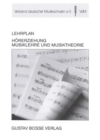 Lehrplan Hrerziehung Musiklehre und Musiktheorie