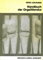 Handbuch der Orgelliteratur - Verzeichnis der Choralbearbeitungen Editionsverzeichnis