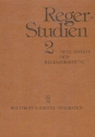 Reger-Studien Band 2 Neue Aspekte der Regerforschung