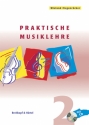 Praktische Musiklehre Band 2 (+CD) Das ABC der Musik in Unterricht und Selbststudium