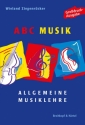 ABC Musik Grodruckausgabe Allgemeine Musiklehre