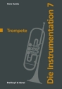 Die Instrumentation Band 7 Trompete