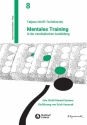 Mentales Training  in der musikalischen Ausbildung